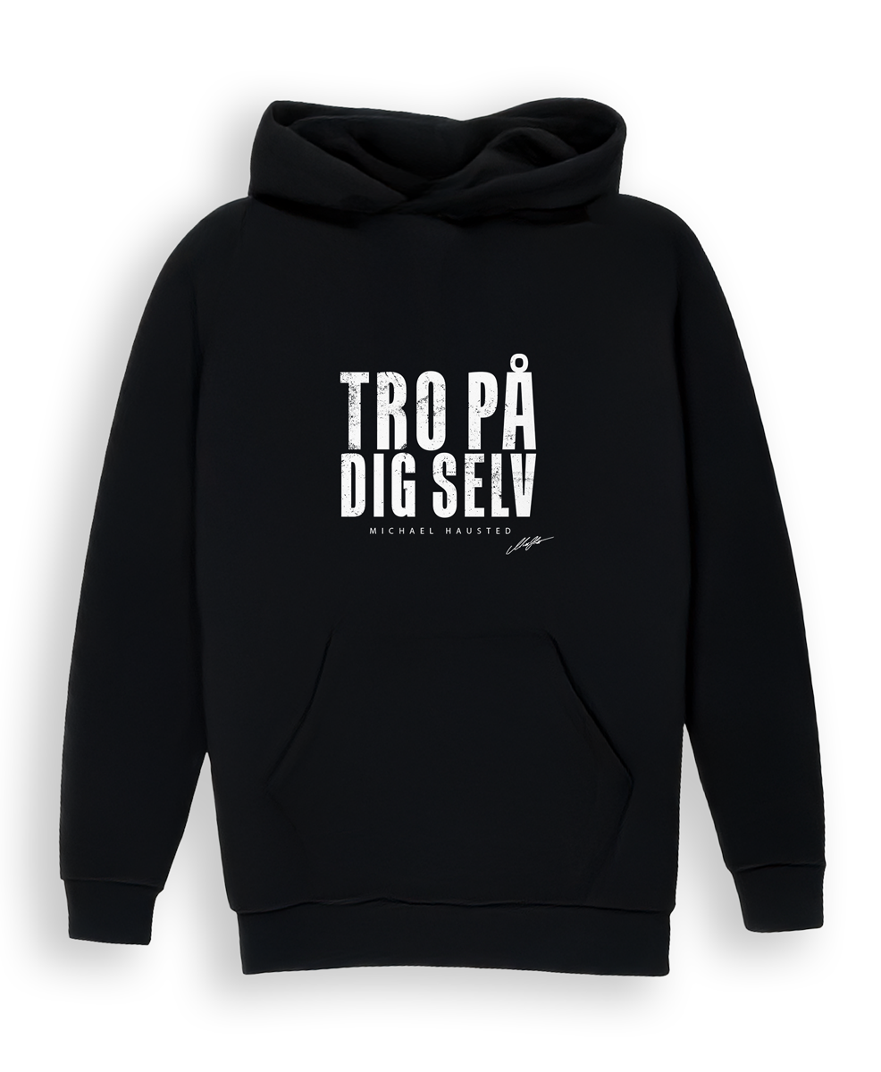 TRO PÅ DIG SELV - SORT HOODIE (Børn)