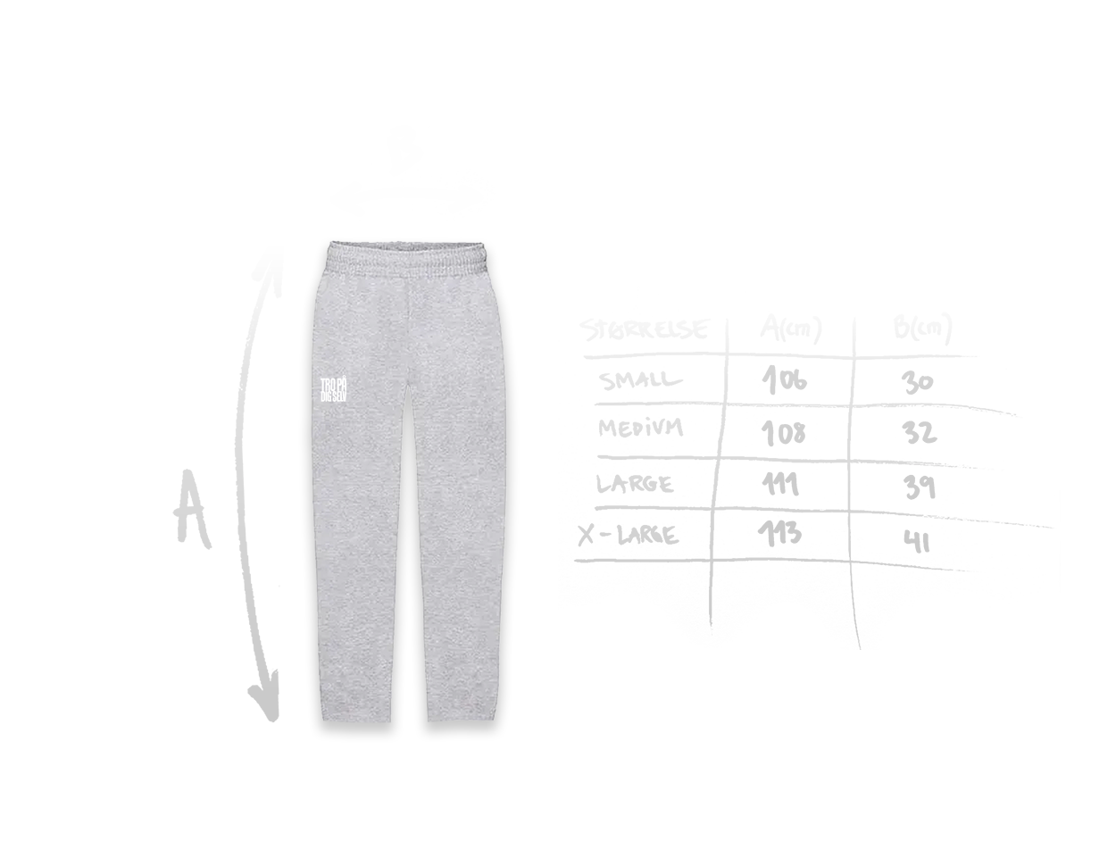 TRO PÅ DIG SELV - GRÅ SWEATPANTS (Voksen)